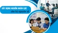 Xây dựng nguồn nhân lực cho kỷ nguyên số