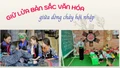 Giữ lửa bản sắc văn hóa giữa dòng chảy hội nhập 