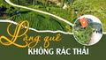 Làng quê không rác thải