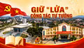Giữ "lửa" công tác tư tưởng