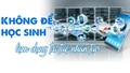 Không để học sinh lạm dụng trí tuệ nhân tạo