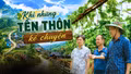Khi những tên thôn kể chuyện