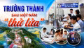 Trưởng thành sau một năm “thử lửa”
