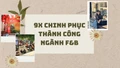 9X chinh phục thành công ngành F&B