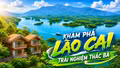 Khám phá Lào Cai: Thác Bà - Hành trình trải nghiệm 