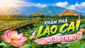 Khám phá Lào Cai: Ngát hương đầm sen Vân Hội, mát lành thác nước Ao Xanh