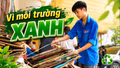 Hành động vì môi trường xanh