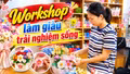 Workshop - xu hướng làm giàu trải nghiệm sống