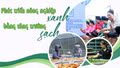 Phát triển nông nghiệp xanh bằng tăng trưởng sạch