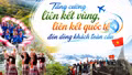 Tăng cường liên kết vùng, liên kết quốc tế đón dòng khách toàn cầu
