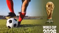 Những điều mới xuất hiện tại World Cup 2026 khiến người hâm mộ cần lưu ý