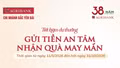 Gửi tiền an tâm - nhận quà may mắn