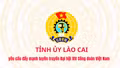 Tỉnh ủy Lào Cai yêu cầu đẩy mạnh tuyên truyền Đại hội XIV Công đoàn Việt Nam