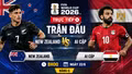 TRỰC TIẾP New Zealand 0 - 0 Ai Cập: New Zealand chờ tạo địa chấn
