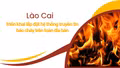 Lào Cai triển khai lắp đặt hệ thống truyền tin báo cháy trên toàn địa bàn
