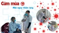 Cúm mùa - Mối nguy thầm lặng