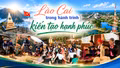 Lào Cai trong hành trình kiến tạo hạnh phúc