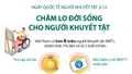 Ngày Quốc tế người khuyết tật 3/12: Chăm lo đời sống cho người khuyết tật