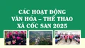 Các hoạt động văn hoá, thể thao xã Cốc San cuối năm 2025