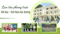 Lan tỏa phong trào thể dục - thể thao học đường