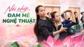 Nối nhịp đam mê nghệ thuật
