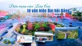 Diện mạo của Lào Cai từ văn kiện đại hội đảng 