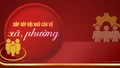 Sắp xếp đội ngũ cán bộ xã, phường