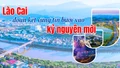 Lào Cai đoàn kết vững tin bước vào kỷ nguyên mới
