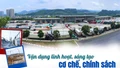 Vận dụng linh hoạt, sáng tạo cơ chế, chính sách