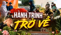 Vượt gian khó - sớm đưa các anh về