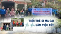 Tuổi trẻ Si Ma Cai thi đua làm việc tốt