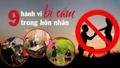 [Infographic] 9 hành vi bị cấm trong hôn nhân