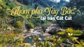 “Khám phá Tây Bắc” tại bản Cát Cát