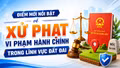 [Infographic] Điểm mới nổi bật về xử phạt vi phạm hành chính trong lĩnh vực đất đai
