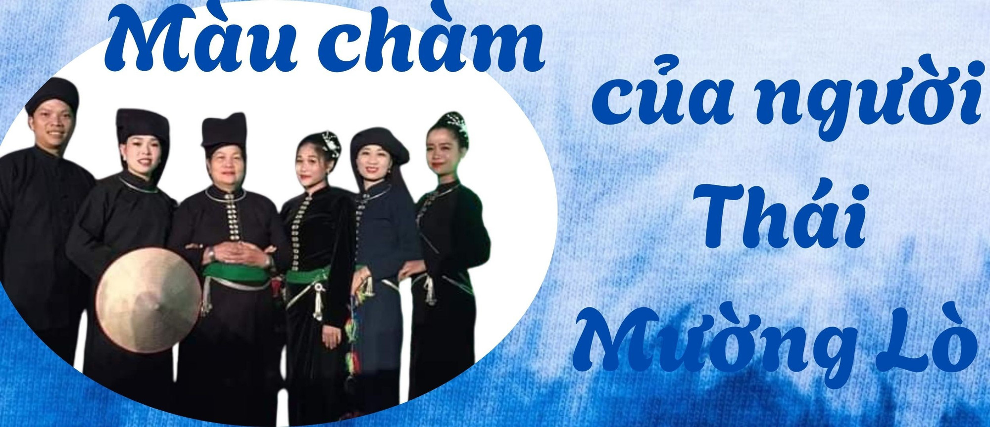 Màu chàm của người Thái Mường Lò