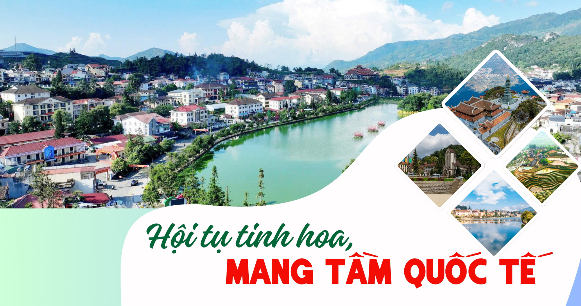 Hội tụ tinh hoa, mang tầm quốc tế