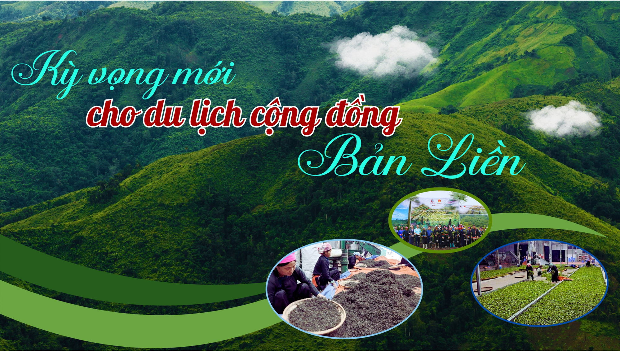 Kỳ vọng mới cho du lịch cộng đồng Bản Liền