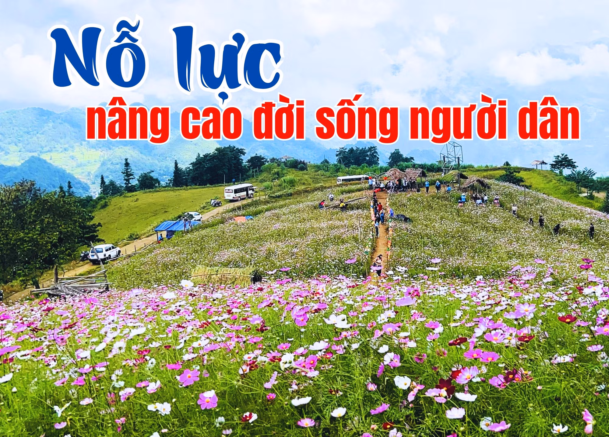 Nỗ lực nâng cao đời sống người dân