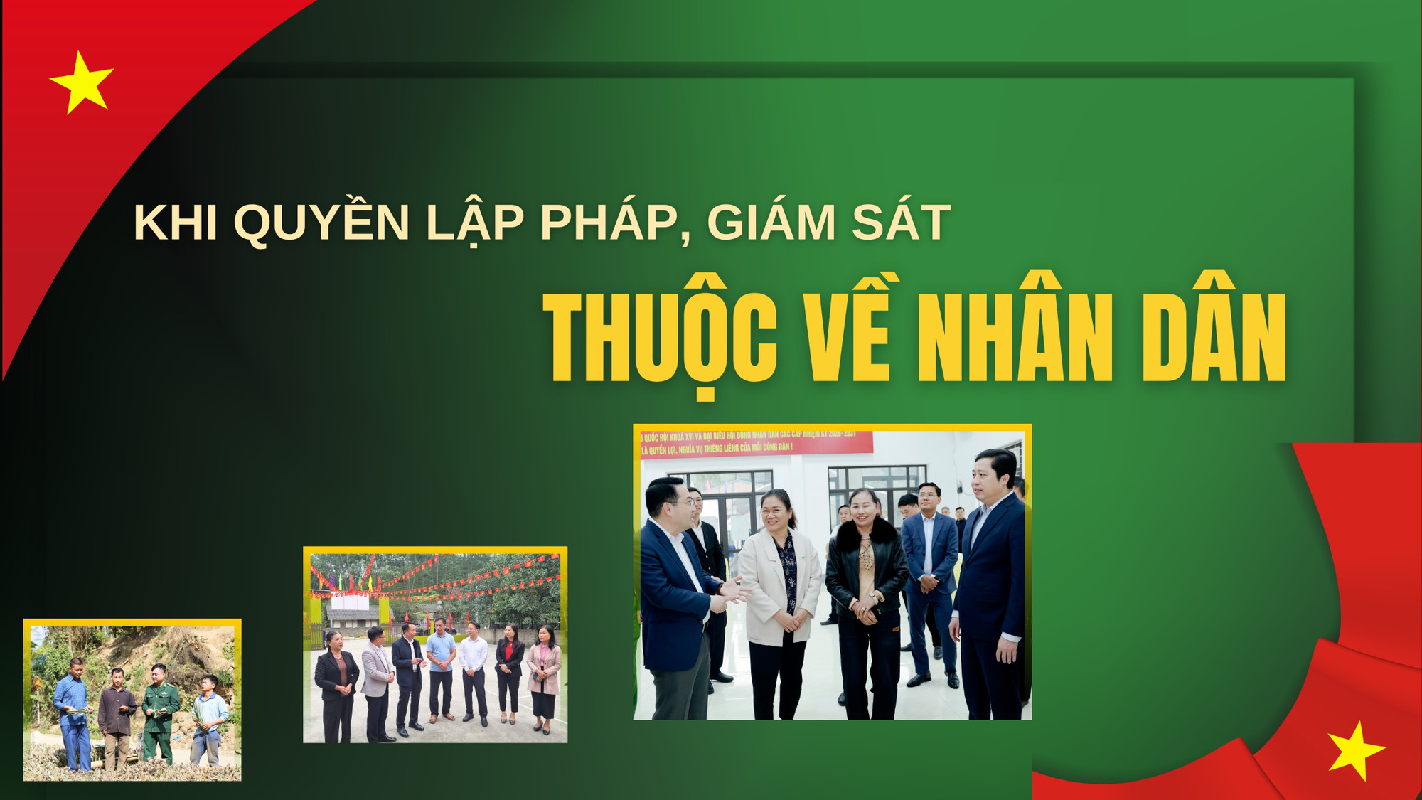 Khi quyền lập pháp, giám sát thuộc về nhân dân