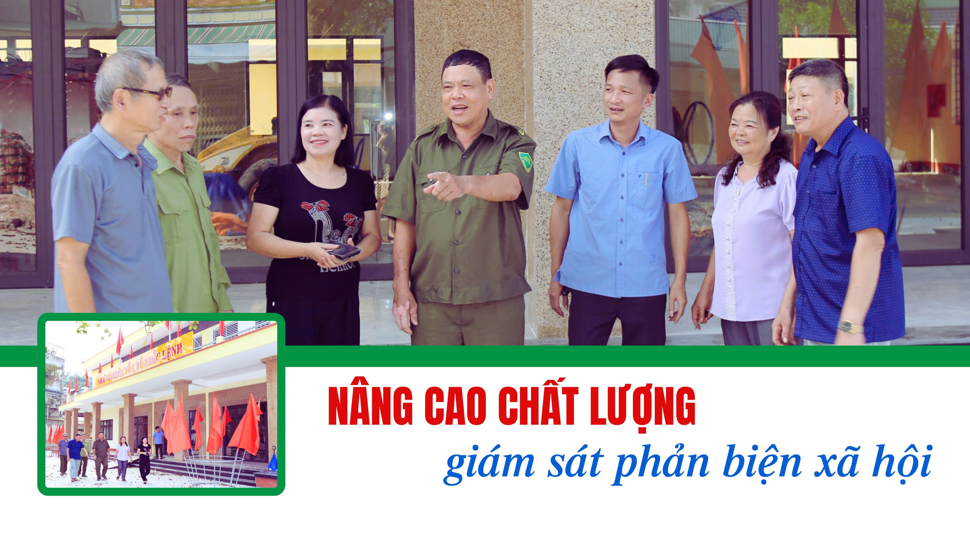 Nâng cao chất lượng giám sát phản biện xã hội