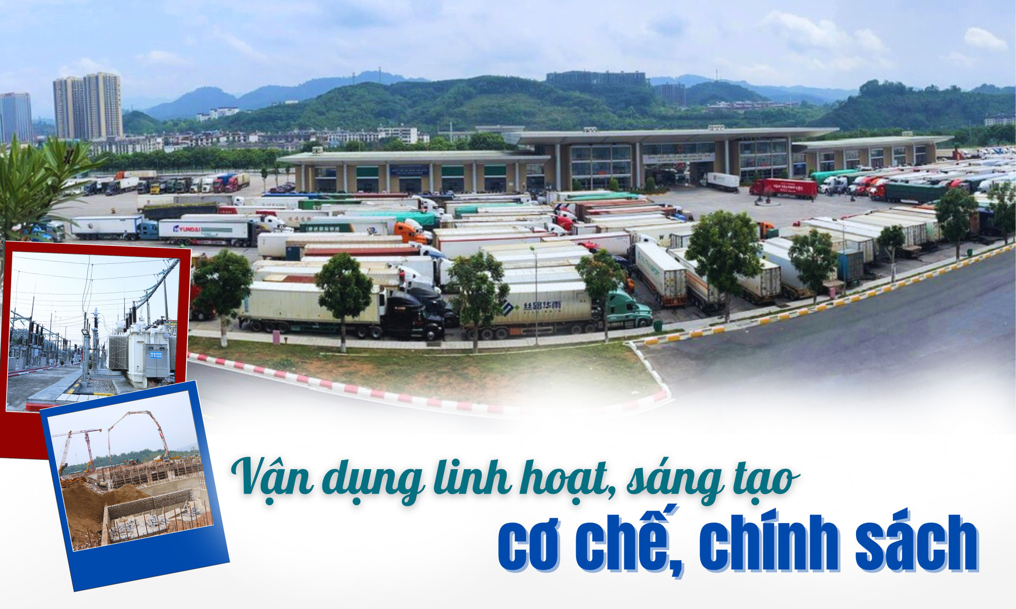 Vận dụng linh hoạt, sáng tạo cơ chế, chính sách