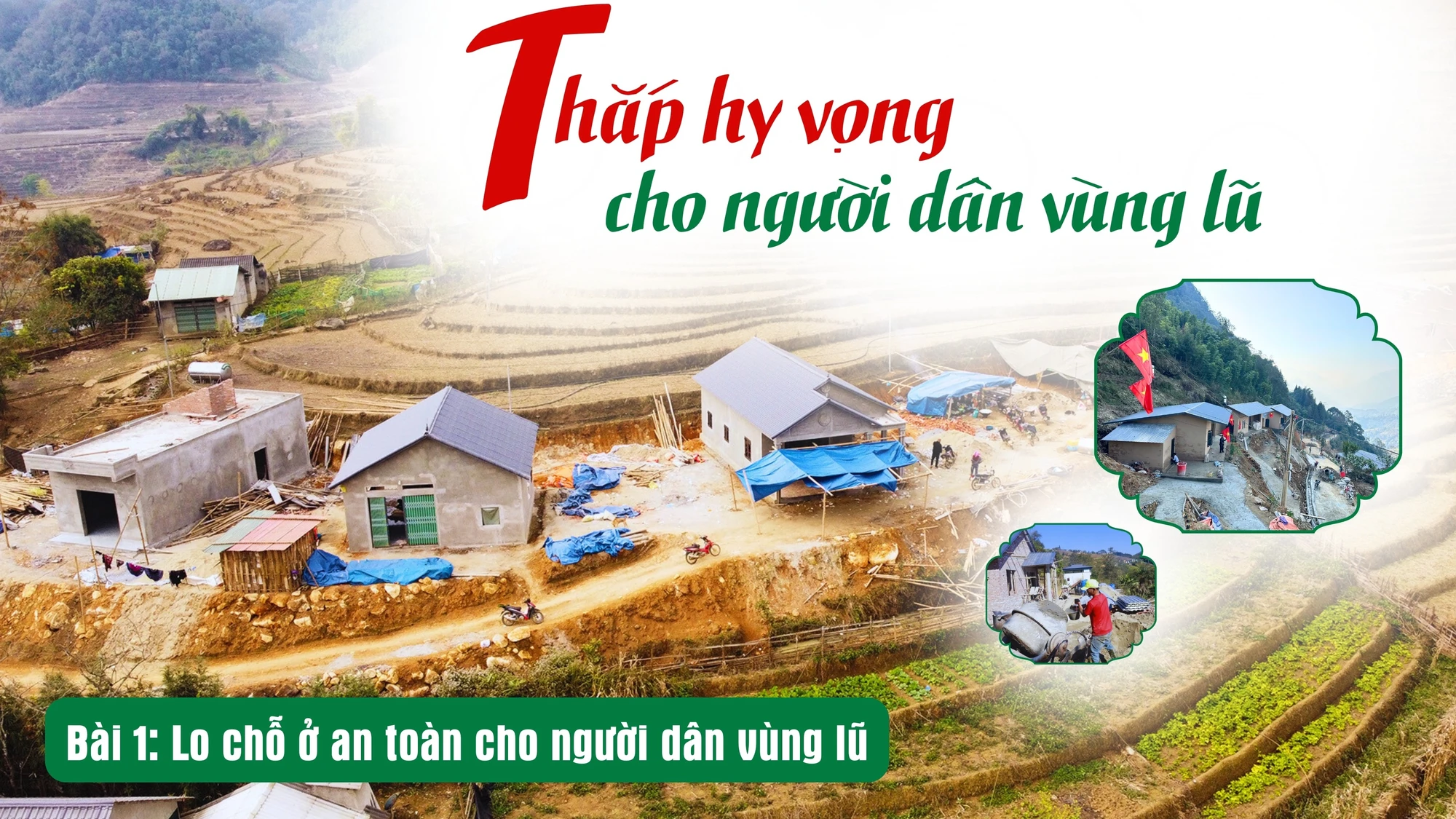 Bài 1: Lo chỗ ở an toàn cho người dân vùng lũ