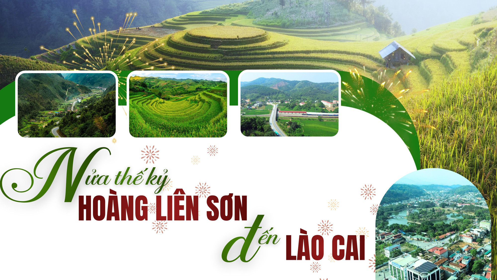 Nửa thế kỷ từ Hoàng Liên Sơn đến Lào Cai mới
