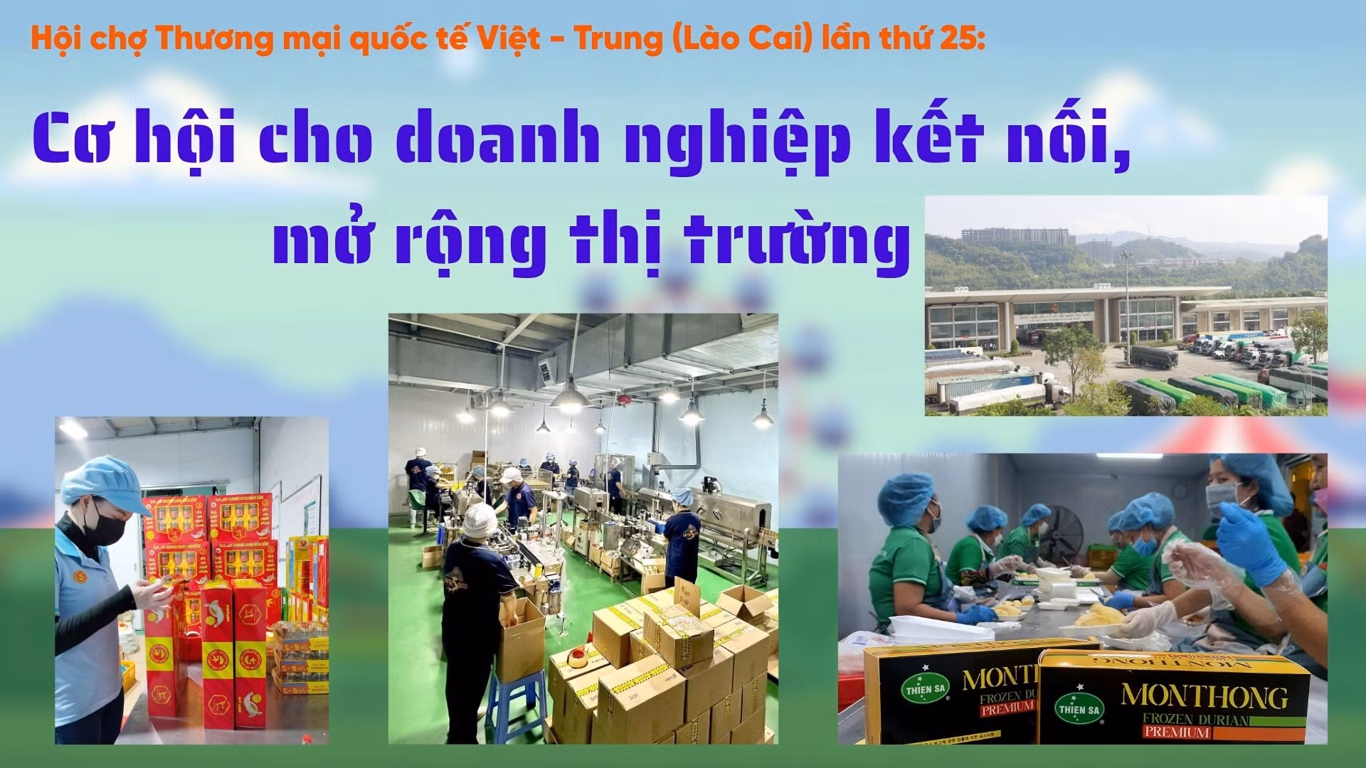 Cơ hội cho doanh nghiệp kết nối, mở rộng thị trường