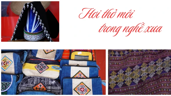 Hơi thở mới trong nghề xưa