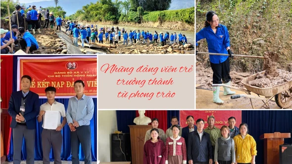 Những đảng viên trẻ trưởng thành từ phong trào