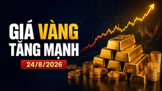 Giá vàng hôm nay sáng 24/8/2026: Vàng SJC tăng 2,4 triệu đồng/lượng