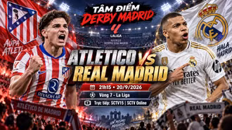 Atletico vs Real Madrid 21h15 ngày 20/9: Link trực tiếp, nhận định dự đoán