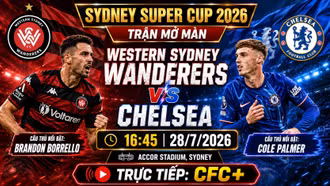 Link xem trực tiếp Western Sydney Wanderers vs Chelsea 16h45 hôm nay