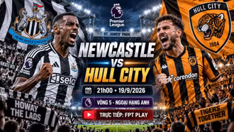 Newcastle vs Hull City 21h ngày 19/9: Link xem trực tiếp, nhận định dự đoán